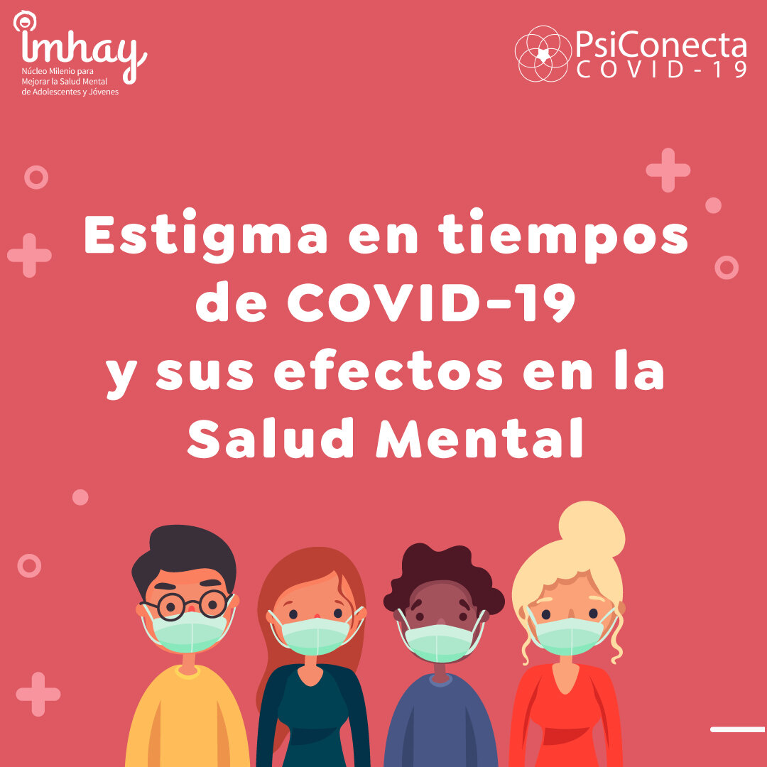 IMHAY: Estigma en tiempos de COVID-19