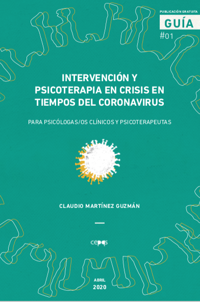 Guía de Intervención y Psicoterapia en crisis en tiempos del coronavirus