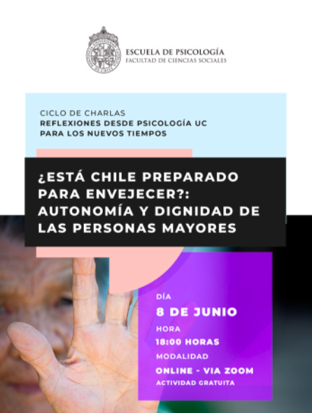 ¿Está Chile preparado para envejecer? Autonomía y dignidad de las personas mayores