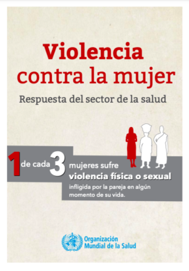 Violencia contra la mujer: Respuesta del sector de la salud