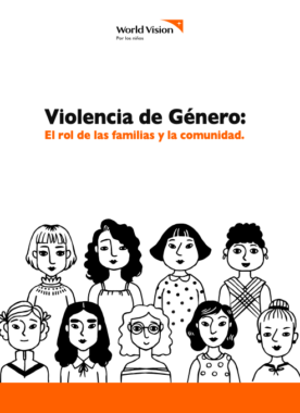 Violencia de Género: El rol de las familias y la comunidad.