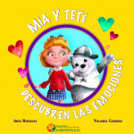 Cuento: “Mía y Tete descubren las emociones”