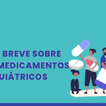 Guía breve sobre medicamentos psiquiátricos