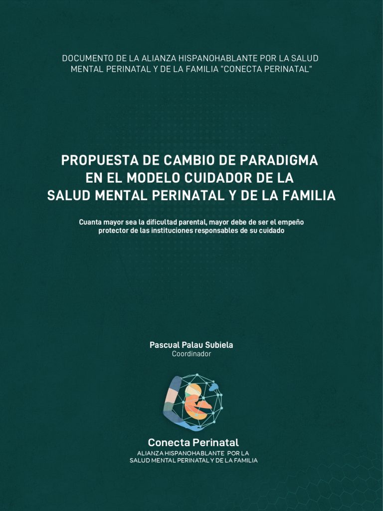 Propuesta de cambio de paradigma en el modelo cuidador de la salud mental perinatal y de la familia