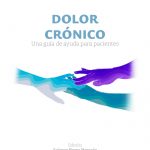 Dolor Crónico: Una guía de ayuda para pacientes