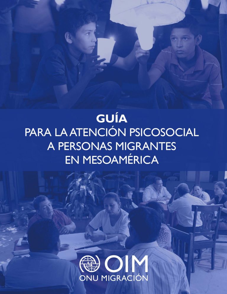 Guía para la Atención Psicosocial a Personas Migrantes en Mesoamérica
