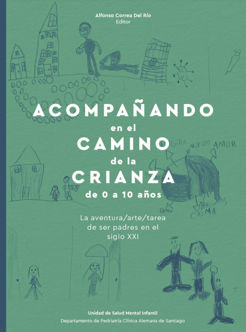 Libro: Acompañando en el camino de la crianza de 0 a 10 años