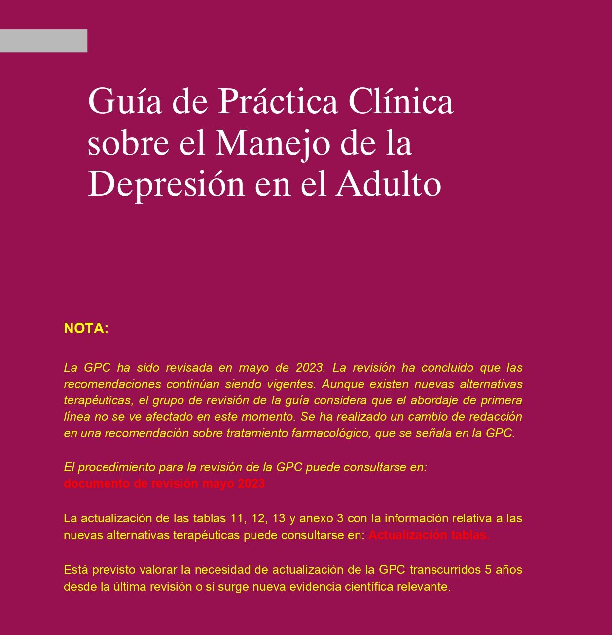 Guía de Práctica Clínica sobre el Manejo de la Depresión en el Adulto