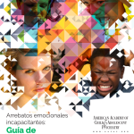 Arrebatos emocionales incapacitantes: Guía de medicamentos para padres